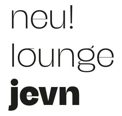 neu! lounge jevn