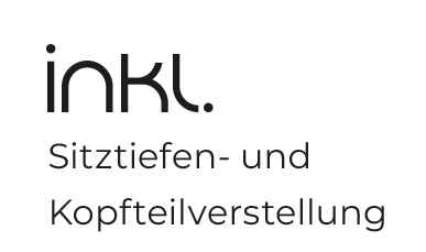 Inkl. Sitztiefen- und  Kopfteilverstellung