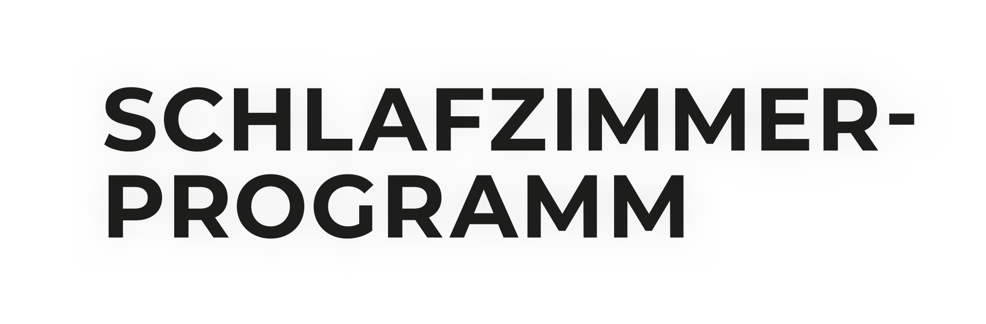 Schlafzimmerprogramm