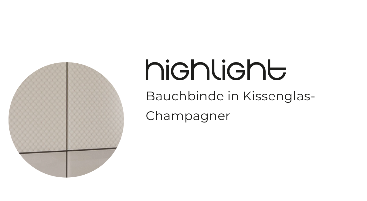 Bauchbinde in Kissenglas- Champagner