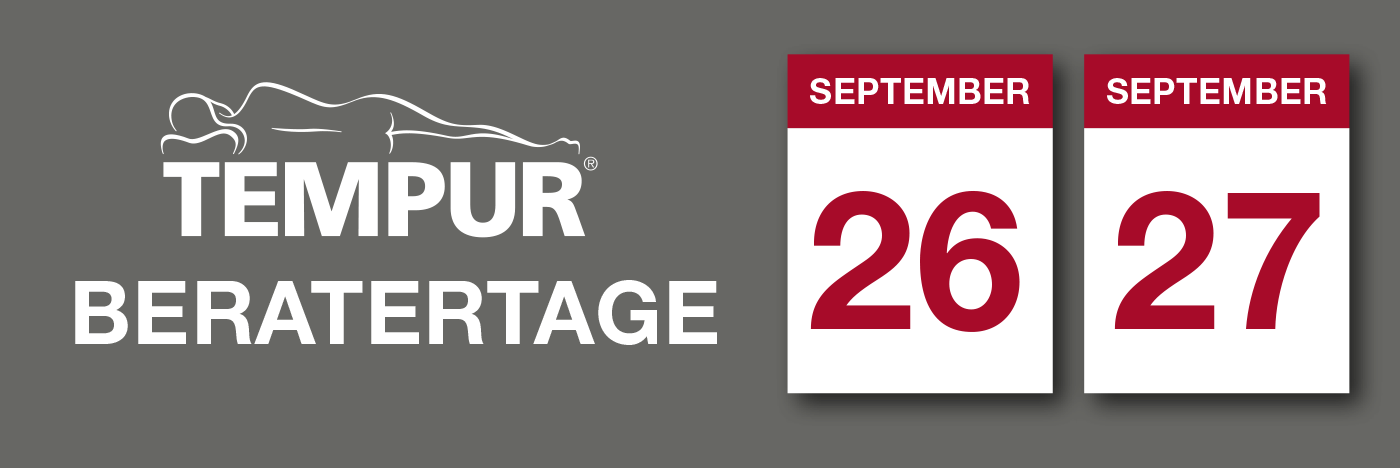Tempur Beratertage 26. und 27. September