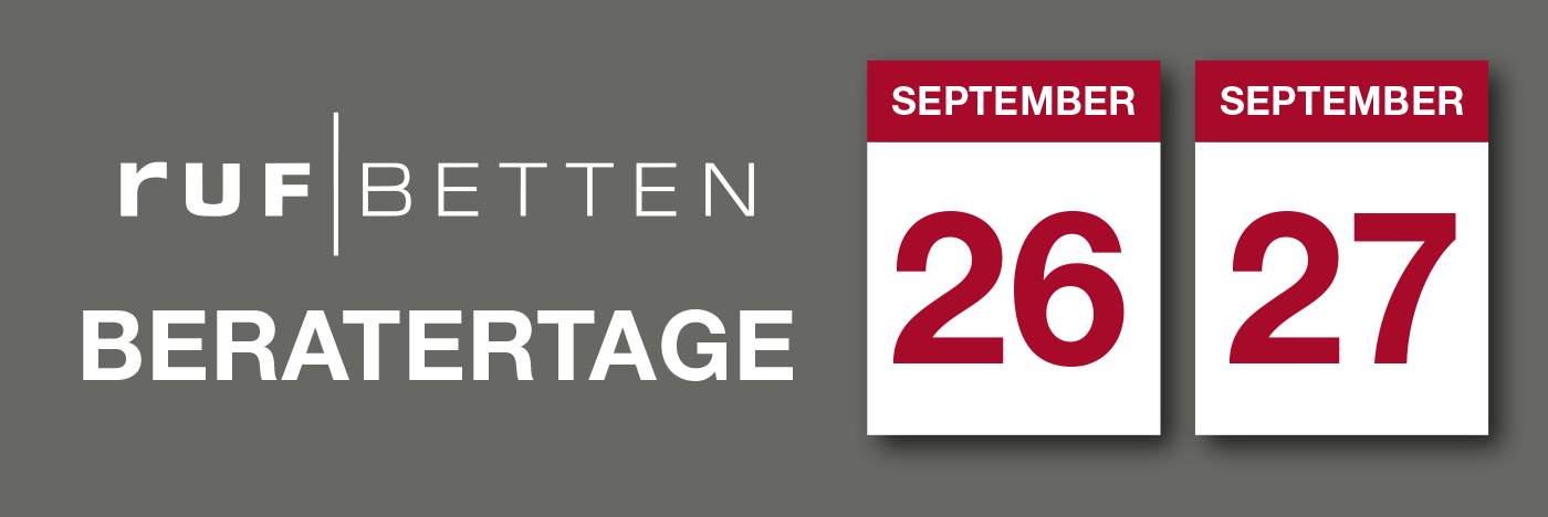 ruf Betten Beratertage 26. und 27. September