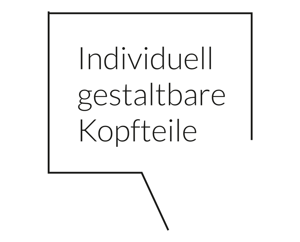 Individuell gestaltbare Kopfteile